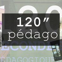 "120 secondes pédagogiques"