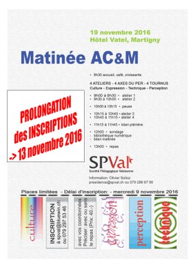 Prolongation inscriptions matinée AC&M 2016